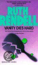 Vanity Dies Hard