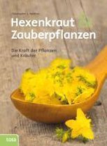 Hexenkraut und Zauberpflanzen