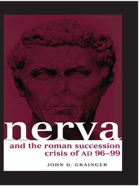Roman Imperial Biographies - Nerva and the Roman Succession  ... - cover