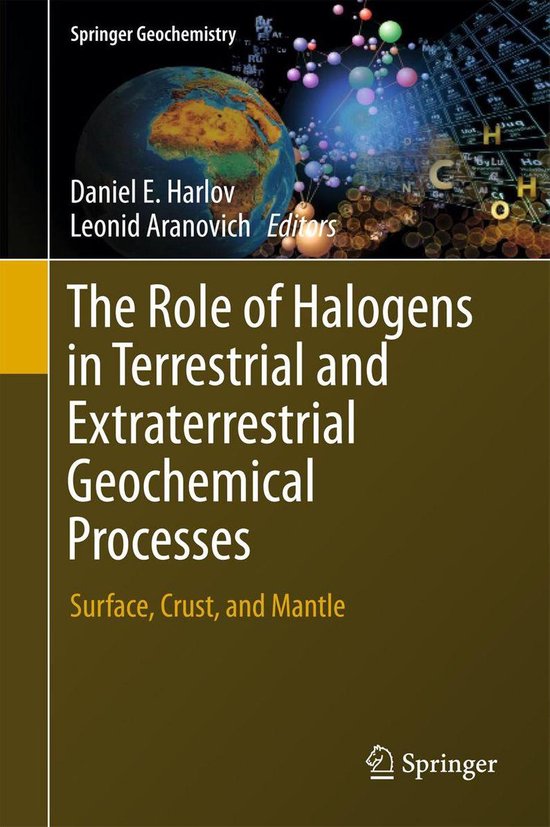 Springer Geochemistry - The Role of Halogens in Terrestrial  ... - cover
