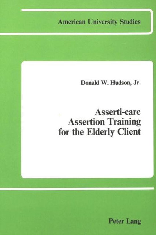 Asserti-Care- Assertion Training for the Elderly Client - cover