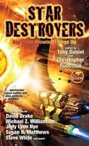 STAR DESTROYERS