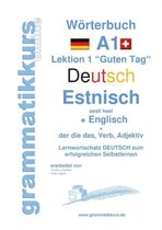 Wörterbuch Deutsch - Estnisch - Englisch Niveau A1