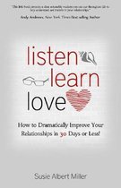 Listen, Learn, Love