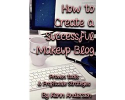How to Start a Successful Makeup Blog