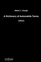 A Dictionary of Automobile Terms