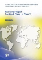 Global Forum on Transparency and Exchange of Information for Tax Purposes Peer Reviews: Denmark 2011