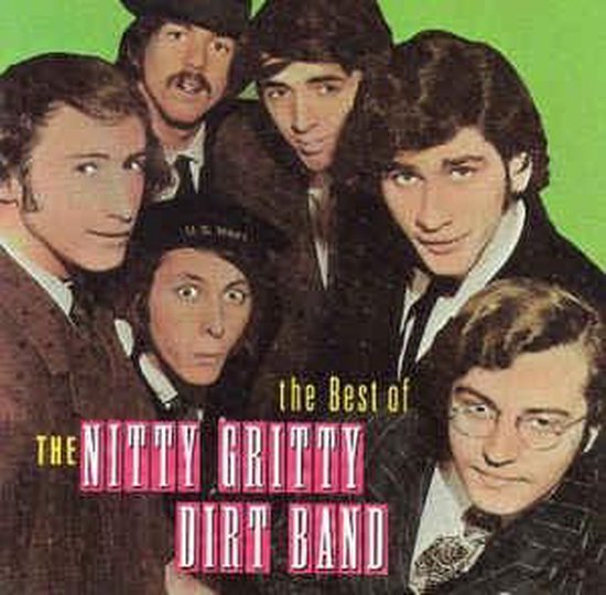 Best of the Nitty Gritty Dirt Band [Capitol/EMI]