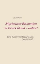 Mysterioeser Brummton in Deutschland - woher?