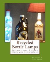 Recycled Bottle Lamps: Instructions, Project Ideas and Inspirations: Recycled Bottle Lamps