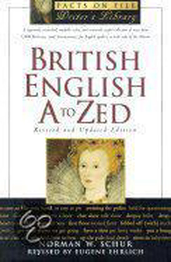 British English A To Zed, Updated & Revised Editio, Norman W. Schur