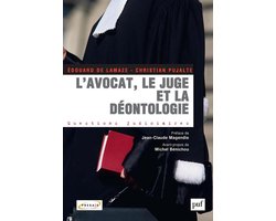 L'avocat, le juge et la déontologie