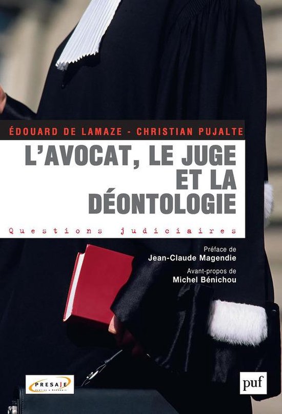 L'avocat, le juge et la déontologie - cover
