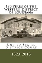 190 Years of the Western District of Louisiana