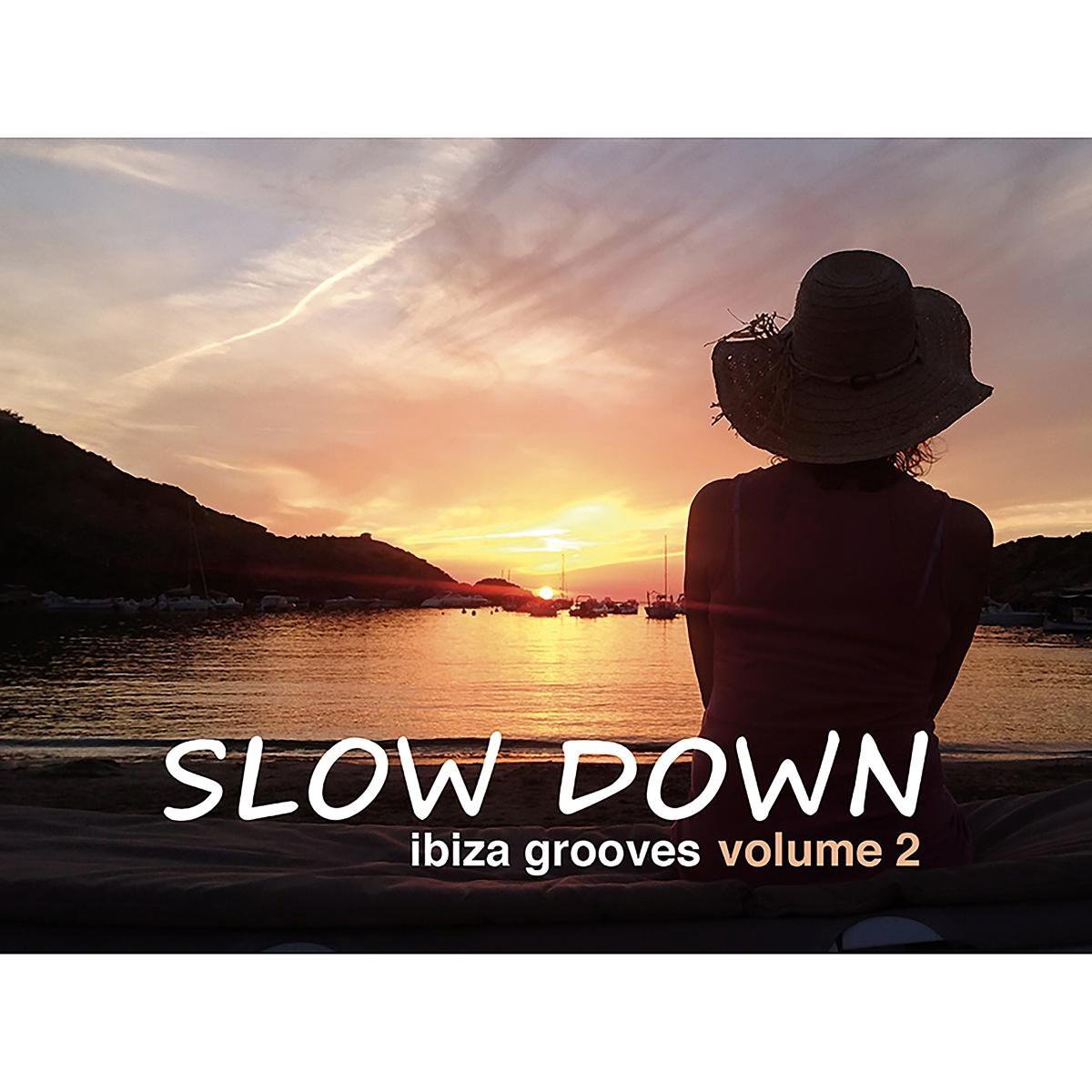 Slow Down - Ibiza Grooves Vol.2 (CD)