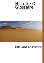 Histoire of Glossaire