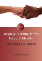 Encounters 4 - Language Learning, Power, Race and Identity