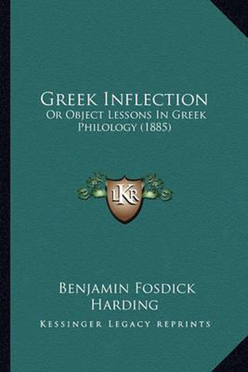Greek Inflection van Benjamin Fosdick Harding