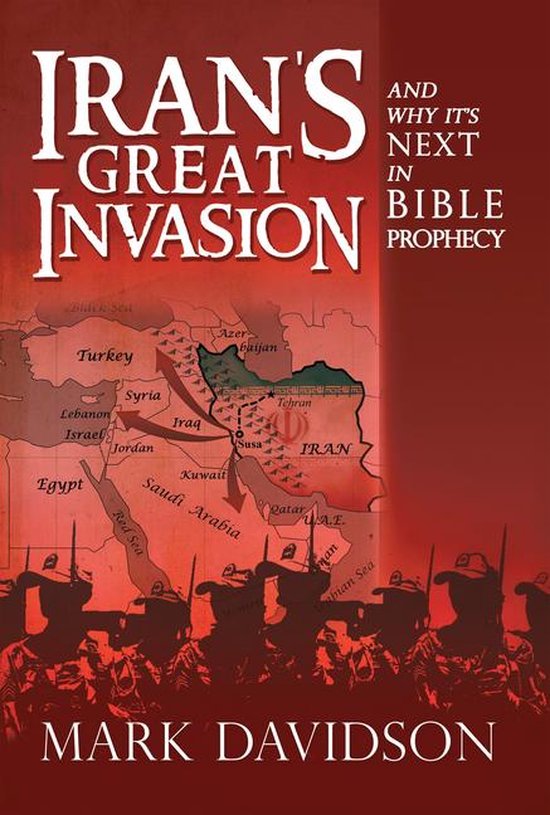 Iran’s Great Invasion and Why It’s Next in Bible Prophec ... - cover