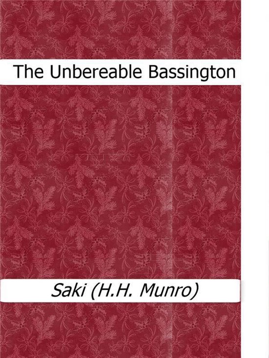 The Unbearable Bassington