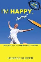 I'm HAPPY, Are You?