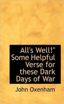All's Well! Some Helpful Verse for These Dark Days of War