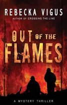 Out of the Flames