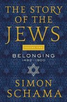 The Story of the Jews, Volume Two