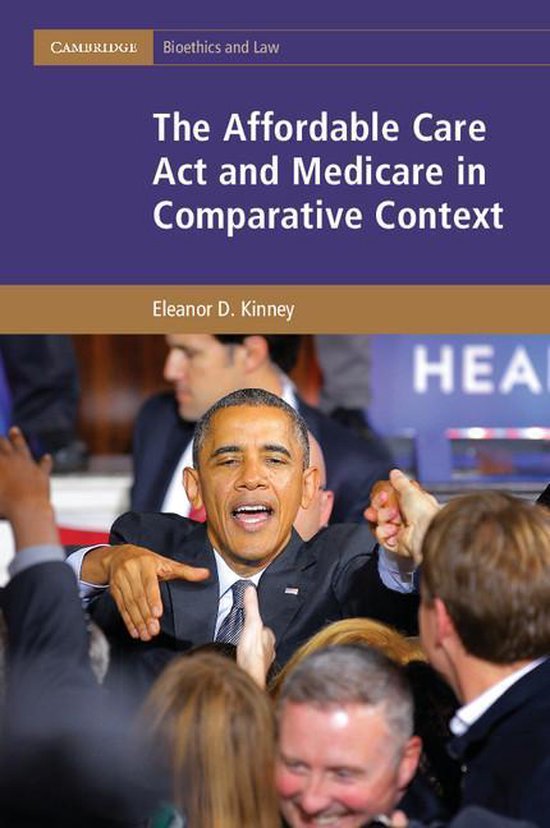 Cambridge Bioethics and Law - The Affordable Care Act and Me ... - cover