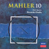 Mahler: Symphony no 10 / Riccardo Chailly, RSO Berlin