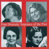 Four Dramatic Sopranos Of The