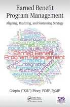Best Practices in Portfolio, Program, and Project Management - Earned Benefit Program Management