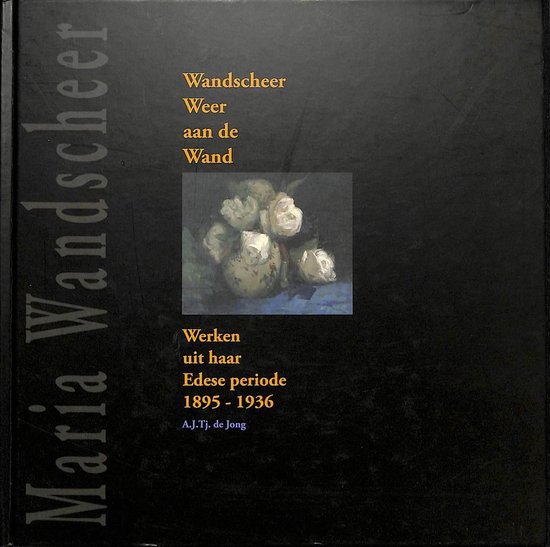 Wandscheer Weer aan de Wand. Maria Wandscheer. Werken uit ha ... - cover