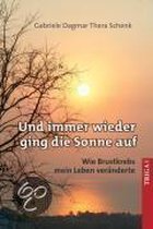 Und immer wieder ging die Sonne auf