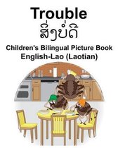 English-Lao (Laotian) Trouble Children's Bilingual Picture Book