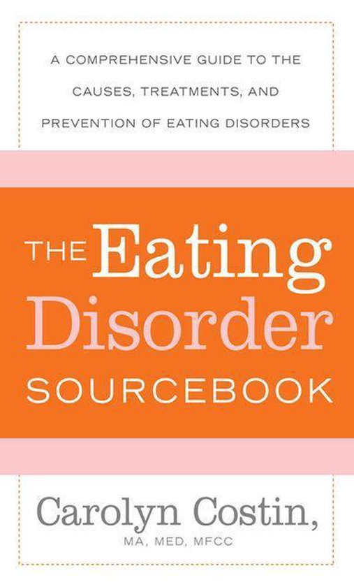 The Eating Disorders Sourcebook - cover