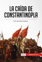 Historia - La caída de Constantinopla