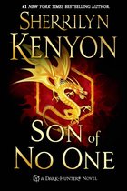 Dark-Hunter Novels 18 - Son of No One