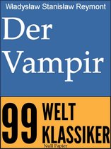99 Welt-Klassiker - Der Vampir