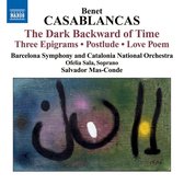 Ofelia Sala, Barcelona Symphony And Catalonia National Orchestra, Salvadir Mas-Conde - Casablancas: Dark Backward Of Time/3 Epigrams/Postlude (CD)