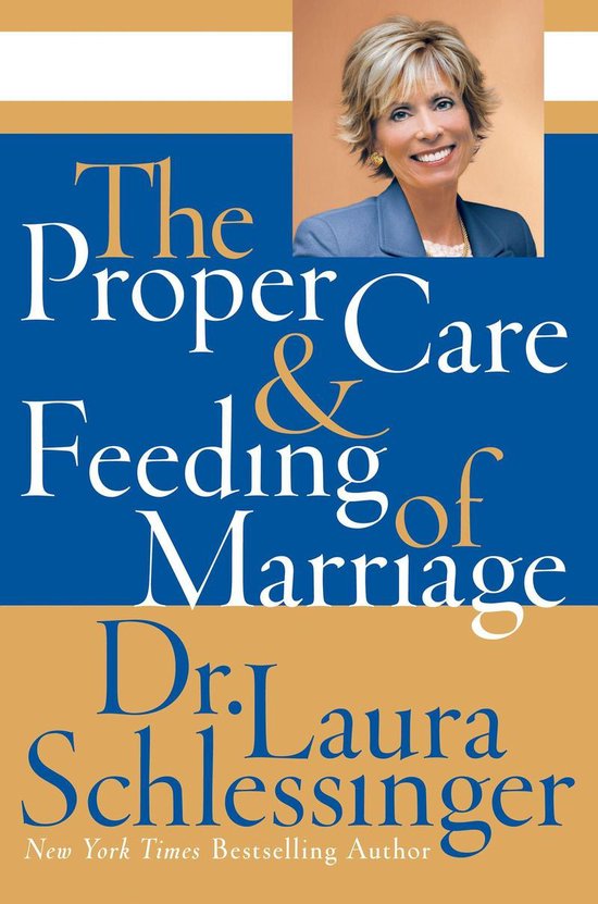 The Proper Care and Feeding of Marriage - cover