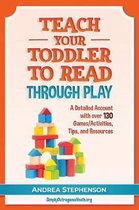 Teach Your Toddler to Read Through Play