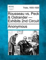 Rousseau vs. Peck & Ostrander - Exhibits 2nd Circuit