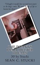The Infant's Resurrected Dreams
