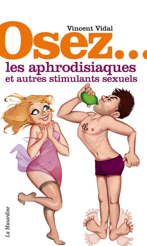 Osez - Osez les aphrodisiaques et autres stimulants sexuels - cover