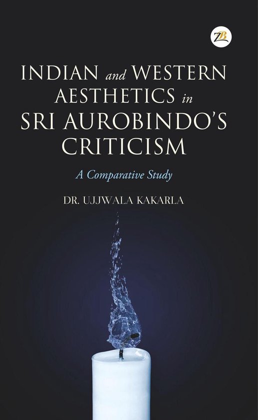 Indian and Western Aesthetics in Sri Aurobindo’s Criticism ... - cover