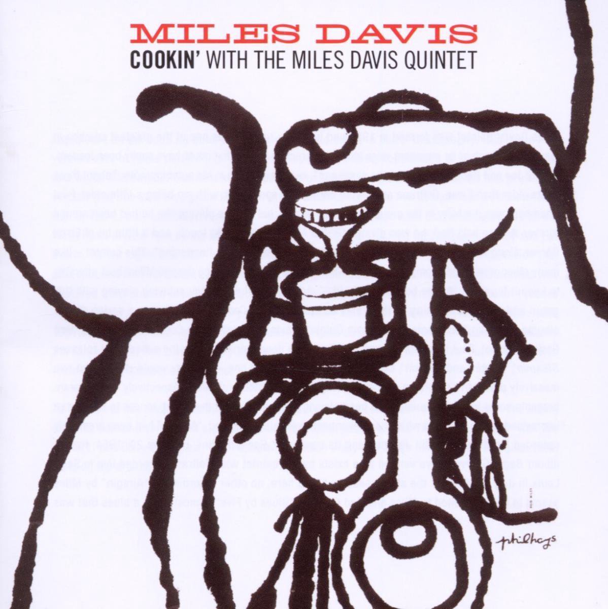 Cookin With The Miles Davis Quintet
