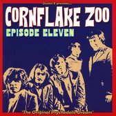 Cornflake Zoo Episode Eleven The Original Psychedelic Dream
