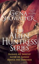 Alien Huntress - Gena Showalter - The Alien Huntress Series