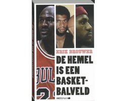 Hemel Is Een Basketbalveld / Midprice, Erik Brouwer | 9789048200122 |  Boeken | bol.com